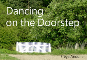 Dancing on the Doorstep